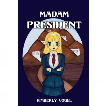 Madam President: Viki Book 3