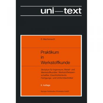Praktikum in Werkstoffkunde von Macherauch und Eckard