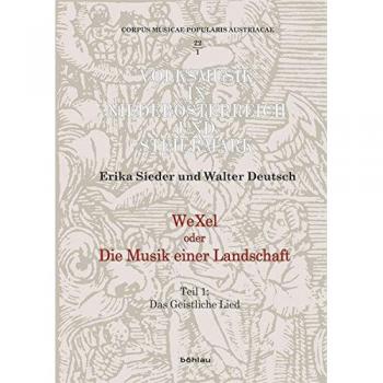 WeXel oder Die Musik einer Landschaft: Teil 1: Das Geistliche Lied