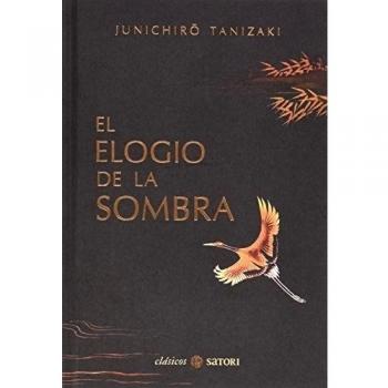 El elogio de la sombra (Tapa dura).