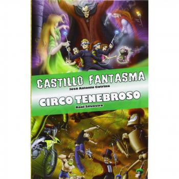 Castillo fantasma + circo tenebroso