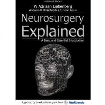 Neurosurgery Explained: A Basic and Essential Introduction