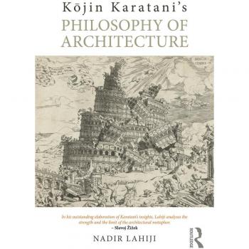Kojin Karatani's Philosophy of Architecture