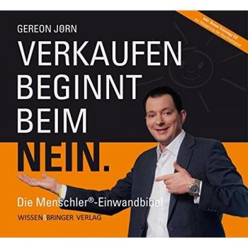 Gereon Jörn Verkaufen Beginnt Beim Nein: Die Menschler-Einwandbibel