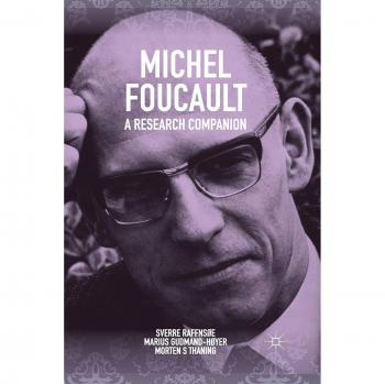 Michel Foucault: A Research Companion