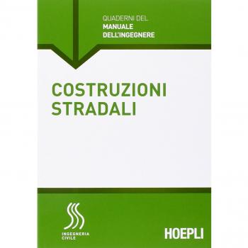Costruzioni stradali. Sezione Ingegneria civile