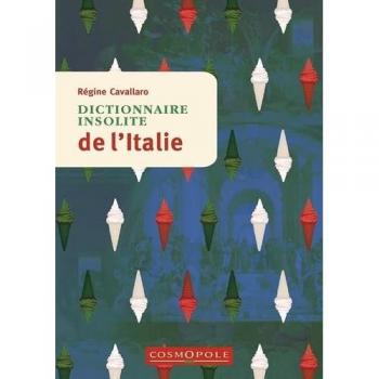Dictionnaire insolite de l'Italie