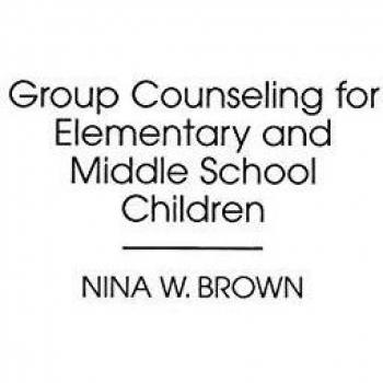 Group Counseling for Elementary and Middle School Children