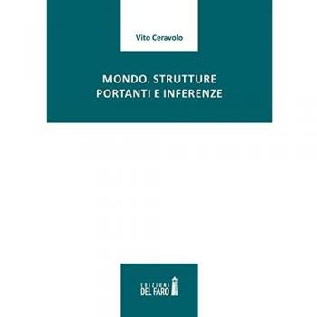Mondo. Strutture portanti e inferenze