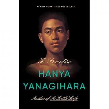 To Paradise: A Novel par Hanya Yanagihara