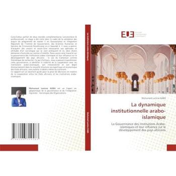 Kaba, Mohamed Lamine: La dynamique institutionnelle arabo-islamique