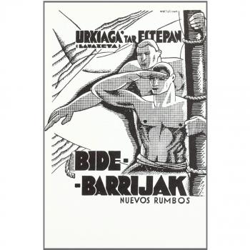Bide-barrijak / nuevos rumbos