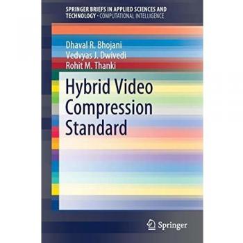 Hybrid Video Compression Standard