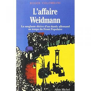 Affaire Weidmann (L') (Histoire)