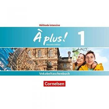 À plus! Méthode intensive Band 1