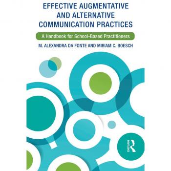 Effective Augmentative and Alternative Communication Practices