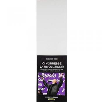 Ci vorrebbe la rivoluzione! Elementi di riflessione politico-sociale nell'opera di Mario Monicelli