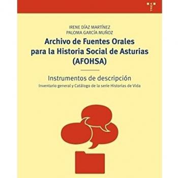 Archivo de fuentes orales para la historia social de Asturias (AFOHSA). NUEVO