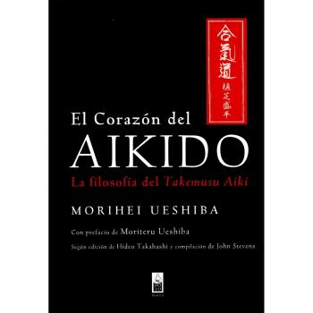 CORAZON DEL AIKIDO EL