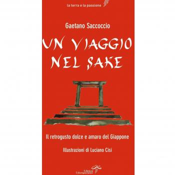 Un viaggio nel sake. Appunti sparsi al retrogusto del Giappone