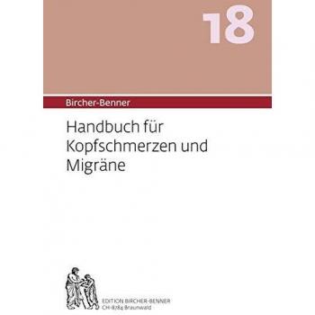 Bircher-Benner 18 Handbuch für Kopfschmerzen und Migräne