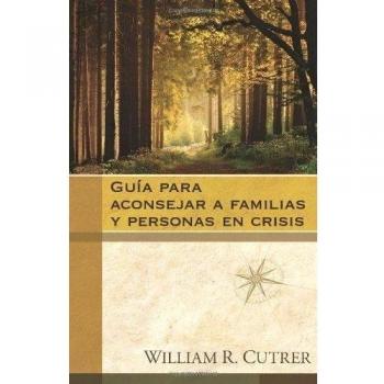 Guía para aconsejar a familias y personas en crisis