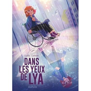Dans les yeux de Lya : récit complet