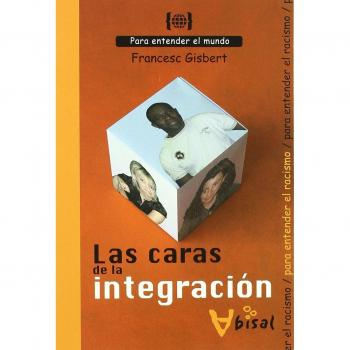 Las caras de la integración