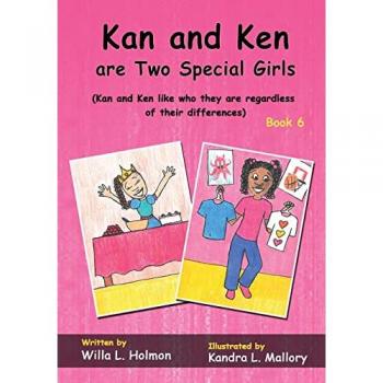 Holmon, Willa L: Kan and Ken are Two Special Girls