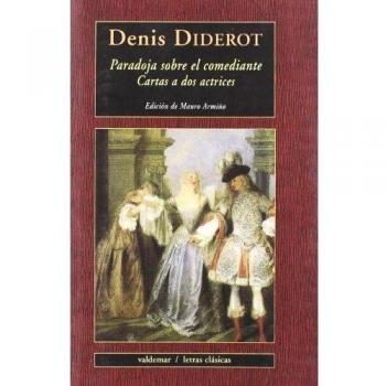 PARADOJA SOBRE EL COMEDIANTE & CARTAS A DOS ACTRICES