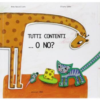 Tutti contenti... o no?