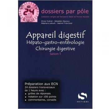 Appareil digestif : Hépato-gastro-entérologie et chirurgie digestive