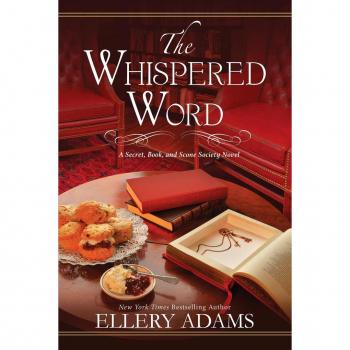 The Whispered Word (A Secret, Book and Scone Society Novel, Band 2)