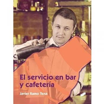 El servicio en bar y cafetería (Síntesis editorial
