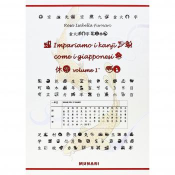 Impariamo i kanji come i giapponesi (Vol. 1)