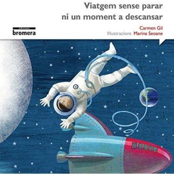 Viatgem sense parar, ni un moment a descansar.