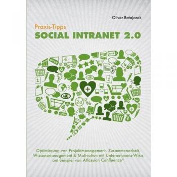 Praxis-Tipps Social Intranet 2.0