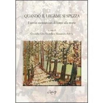 Quando il legame si spezza. I servizi sociosanitari di fronte alla morte