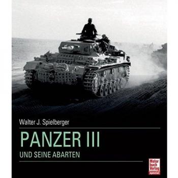 Panzer III: und seine Abarten