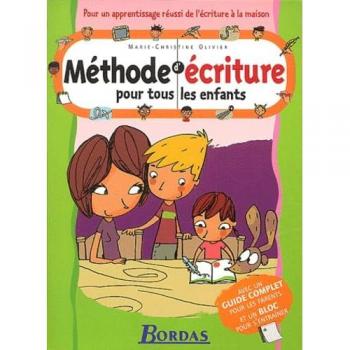 Méthode d'écriture pour tous les enfants : pour tous les enfants de 5 à 7 ans (Methode de Lect)