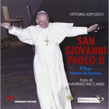 San Giovanni Paolo II. Il papa venuto da lontano