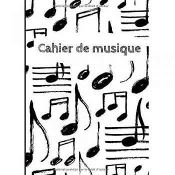 Cahier de musique: Carnet de partitions