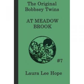 The Bobbsey Twins  at Meadow Brook