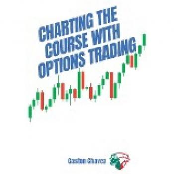Charting the Course with Options Trading: Demystifying the Risk, Mastering the Rewards