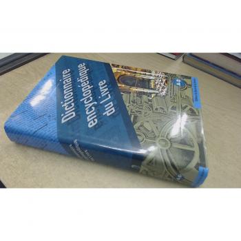 Dictionnaire encyclopedique du Livre : Volume 1, A-D, Pascal Fouche