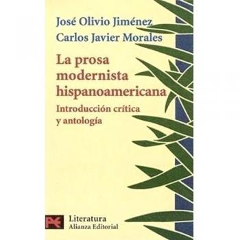 La prosa modernista hispanoamericana: introducción crítica y antología (Bolsillo) (Tapa blanda).
