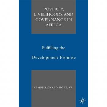 Poverty Livelihoods and Governance in Africa