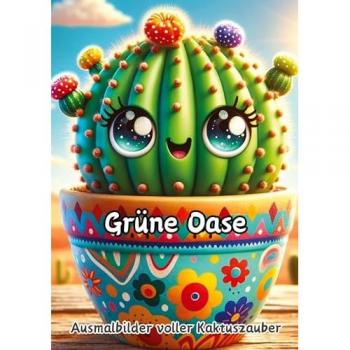 Grüne Oase: Ausmalbilder voller Kaktuszauber