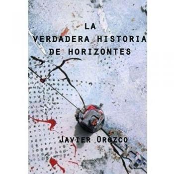 La verdadera historia de Horizontes