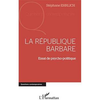 La république barbare